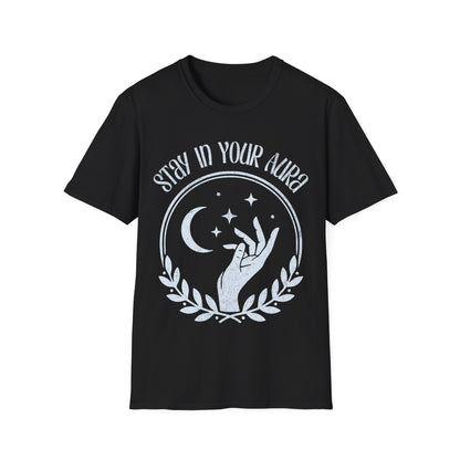 Stay In Your Aura T-Shirt