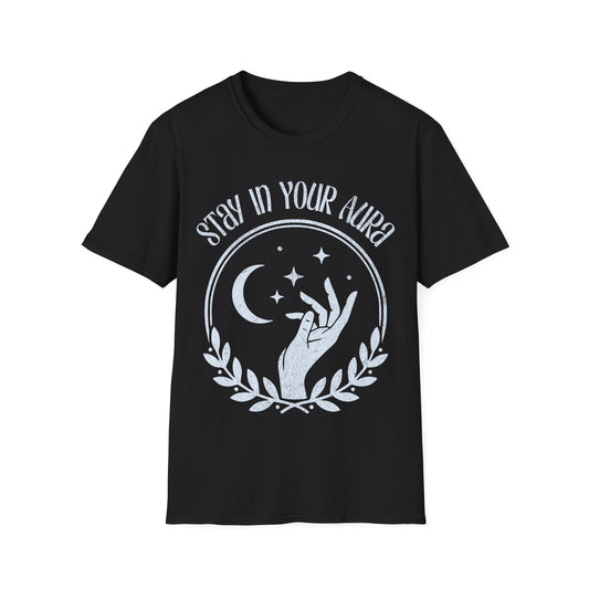 Stay In Your Aura T-Shirt