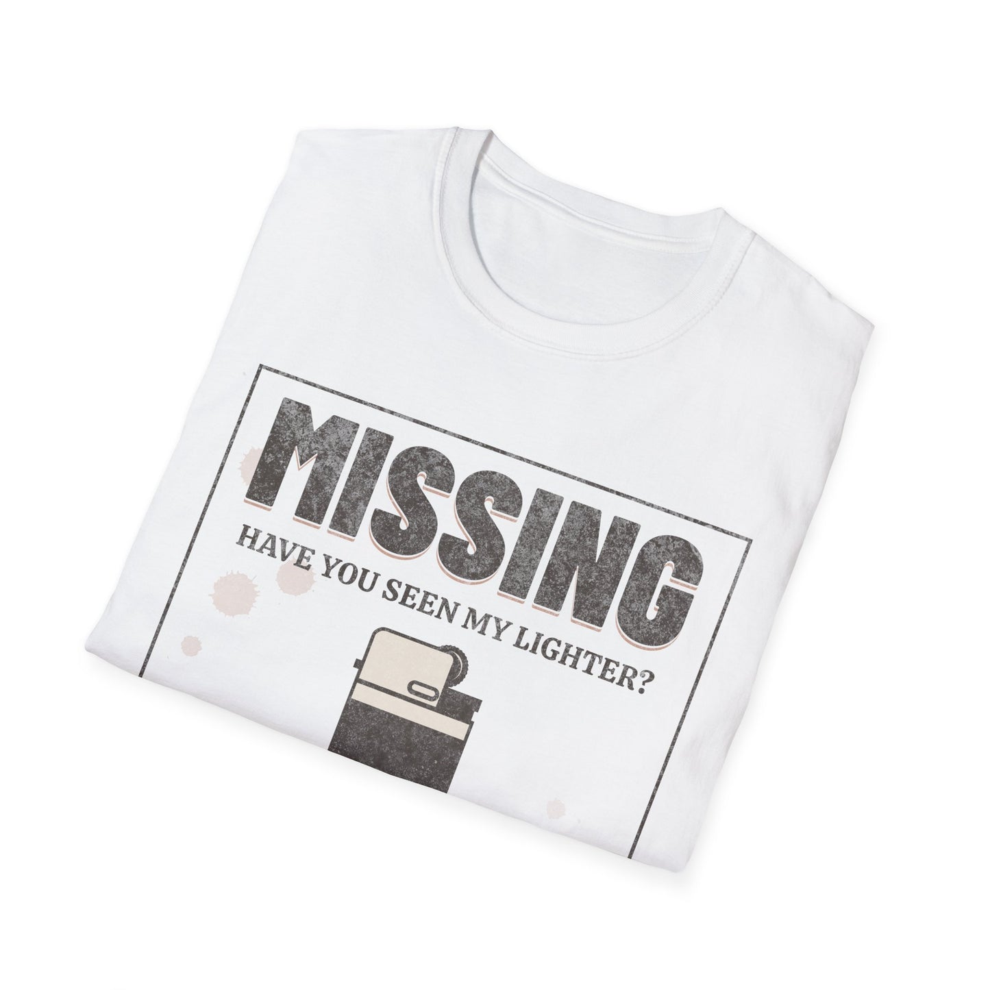 missing lighter T-Shirt