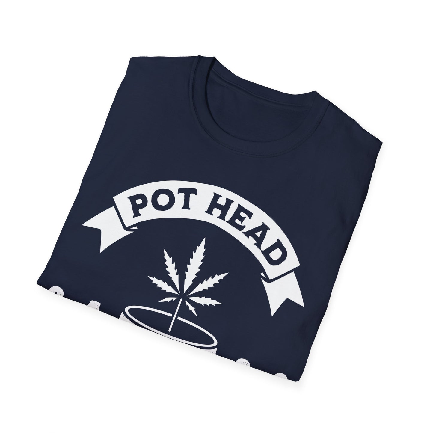 Pot Head Until I'm Dead T-Shirt