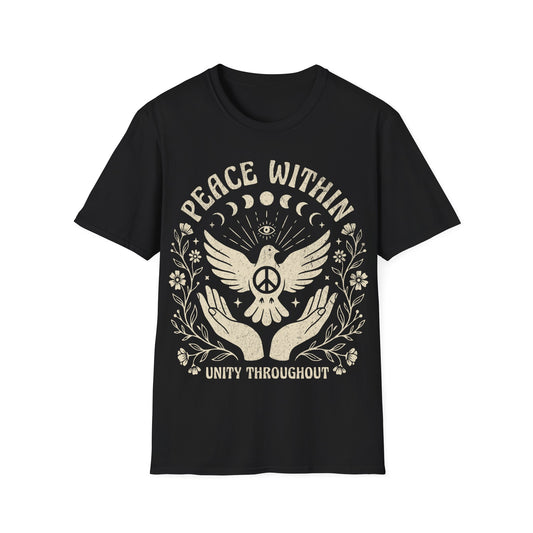 Peace Within Unity Throughout T-Shirt