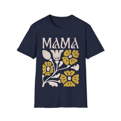 mama flowers t shirt T-Shirt