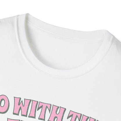 go with the flow T-Shirt