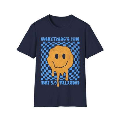 Everything's Fine Smiley Face T-Shirt