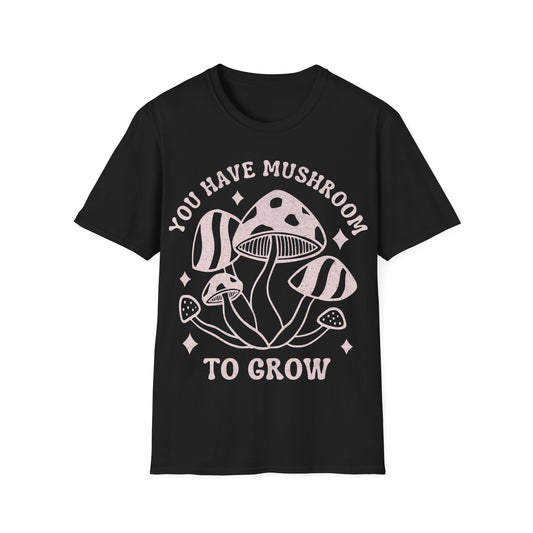 You Grow T-Shirt