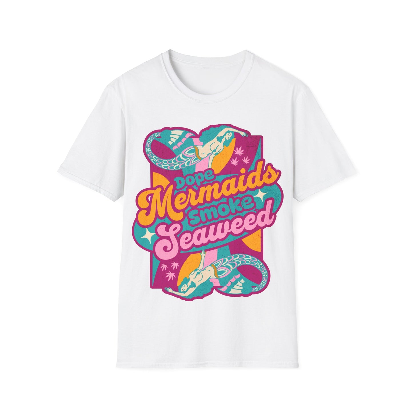 Dope Mermaids smoke Seaweed v1 T-Shirt