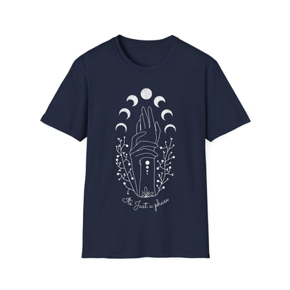 Its Just A Phase T-Shirt