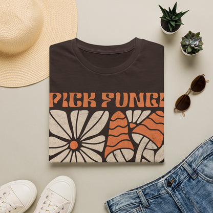 Pick Fungi Not Fights T-Shirt