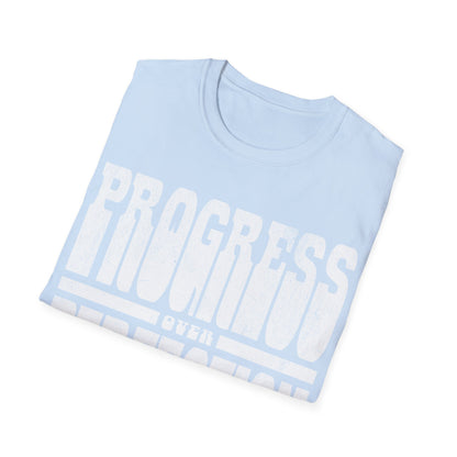 Progress Over Perfection T-Shirt