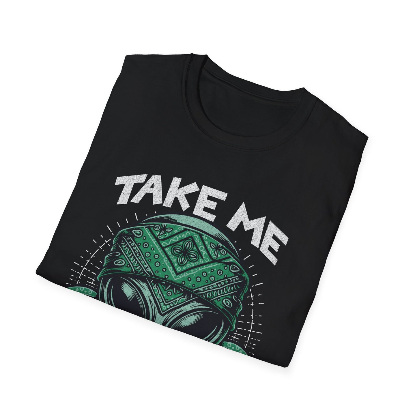 Take Me to your Dealer T-Shirt
