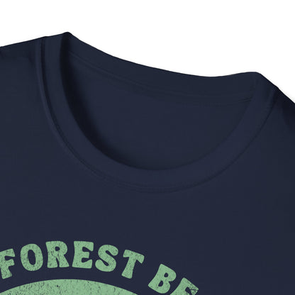 May The Forest Be With You T-Shirt