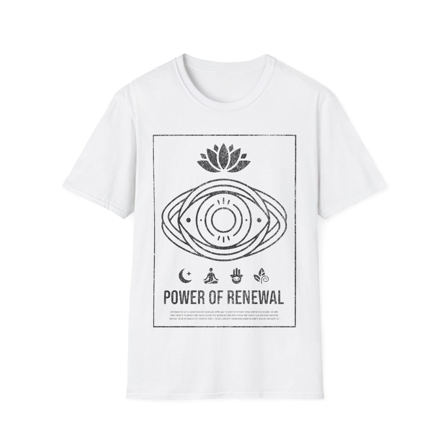 Power of Renewal T-Shirt