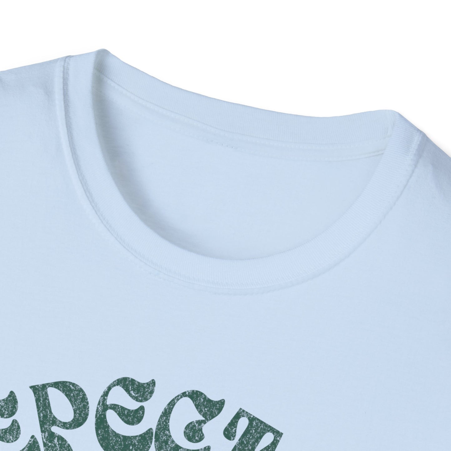 Respect Your Mother T-Shirt