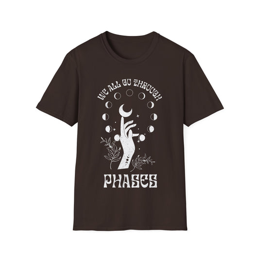 We All Go Through Phases T-Shirt
