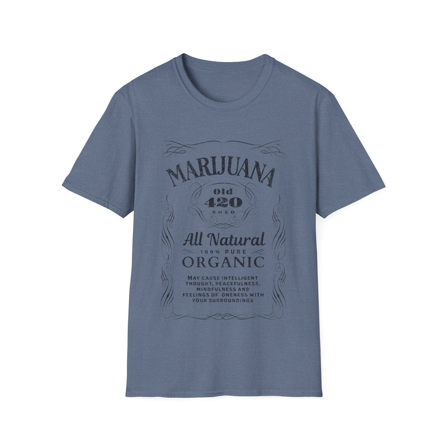 Old 420 Shed T-Shirt