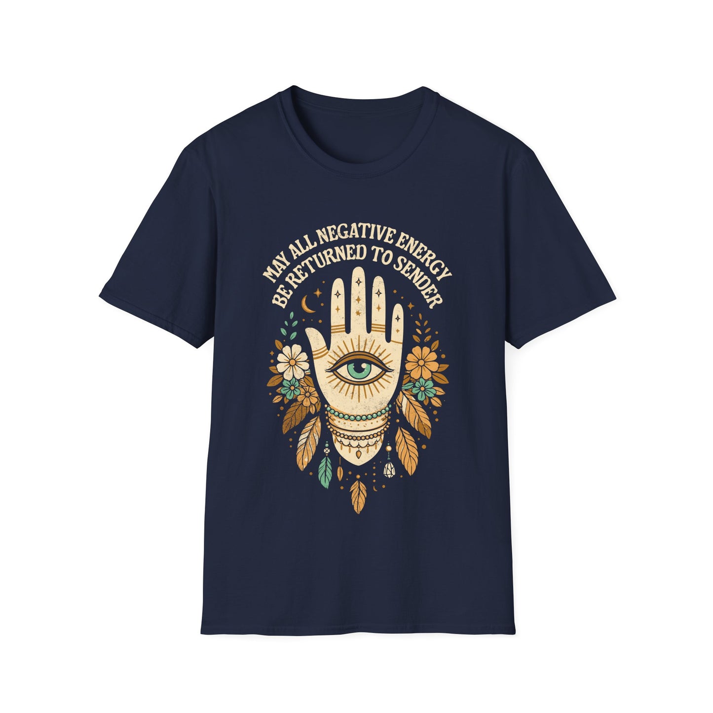 May All Negative Energy Be Returned T-Shirt