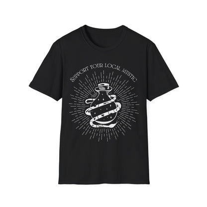 Support Your Local Mystic T-Shirt