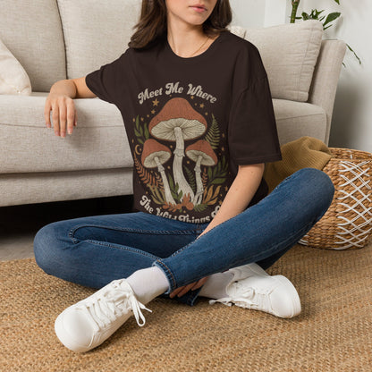 Meet me where the wild things Grow T-Shirt