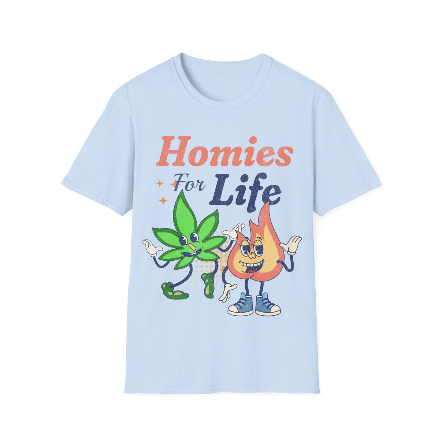Homies for life T-Shirt