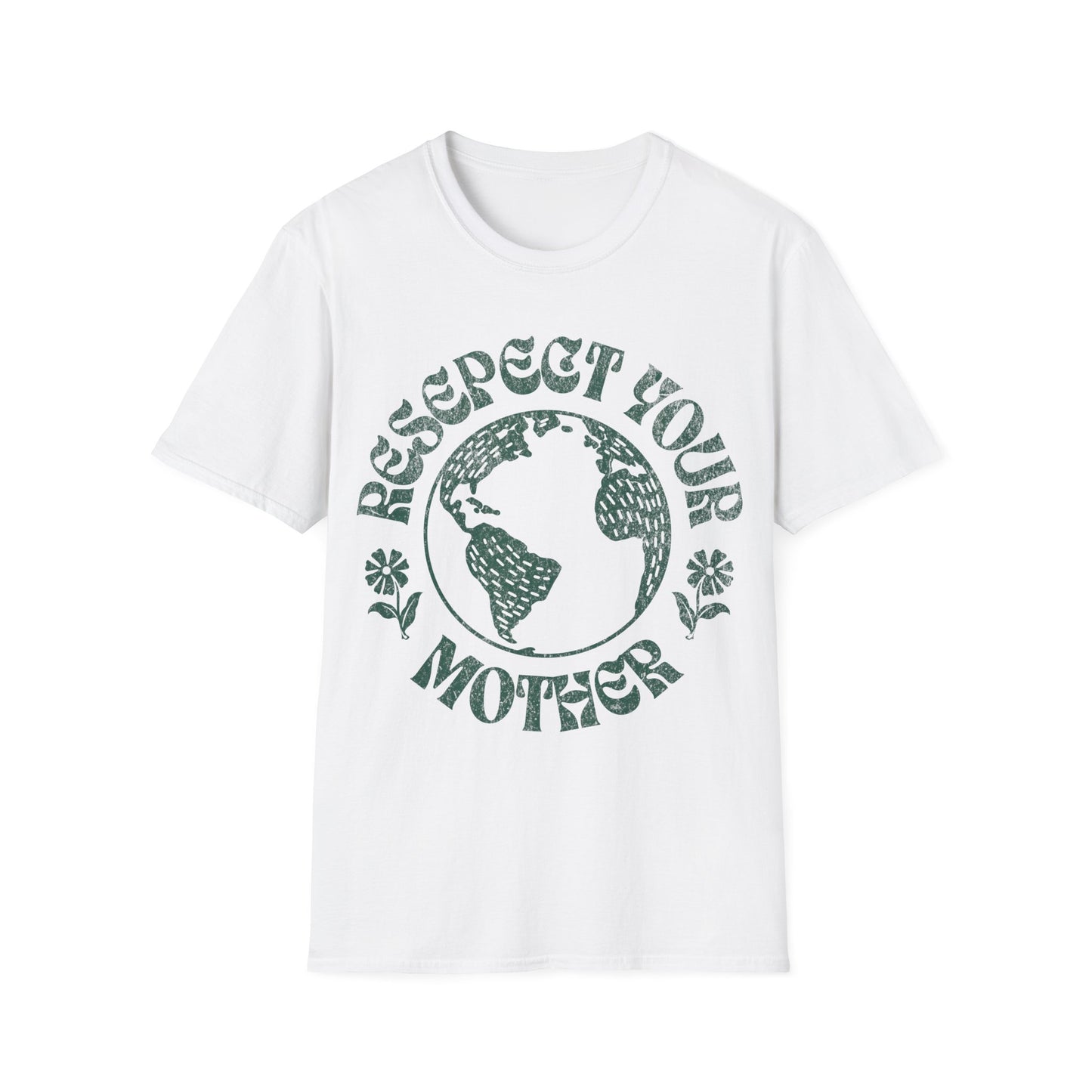 Respect Your Mother T-Shirt