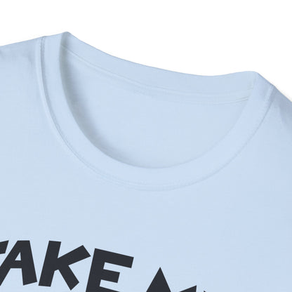 Take Me to your Dealer T-Shirt