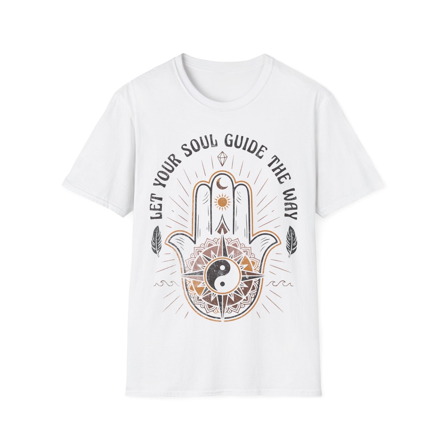 Let Your Soul Guide the Way T-Shirt