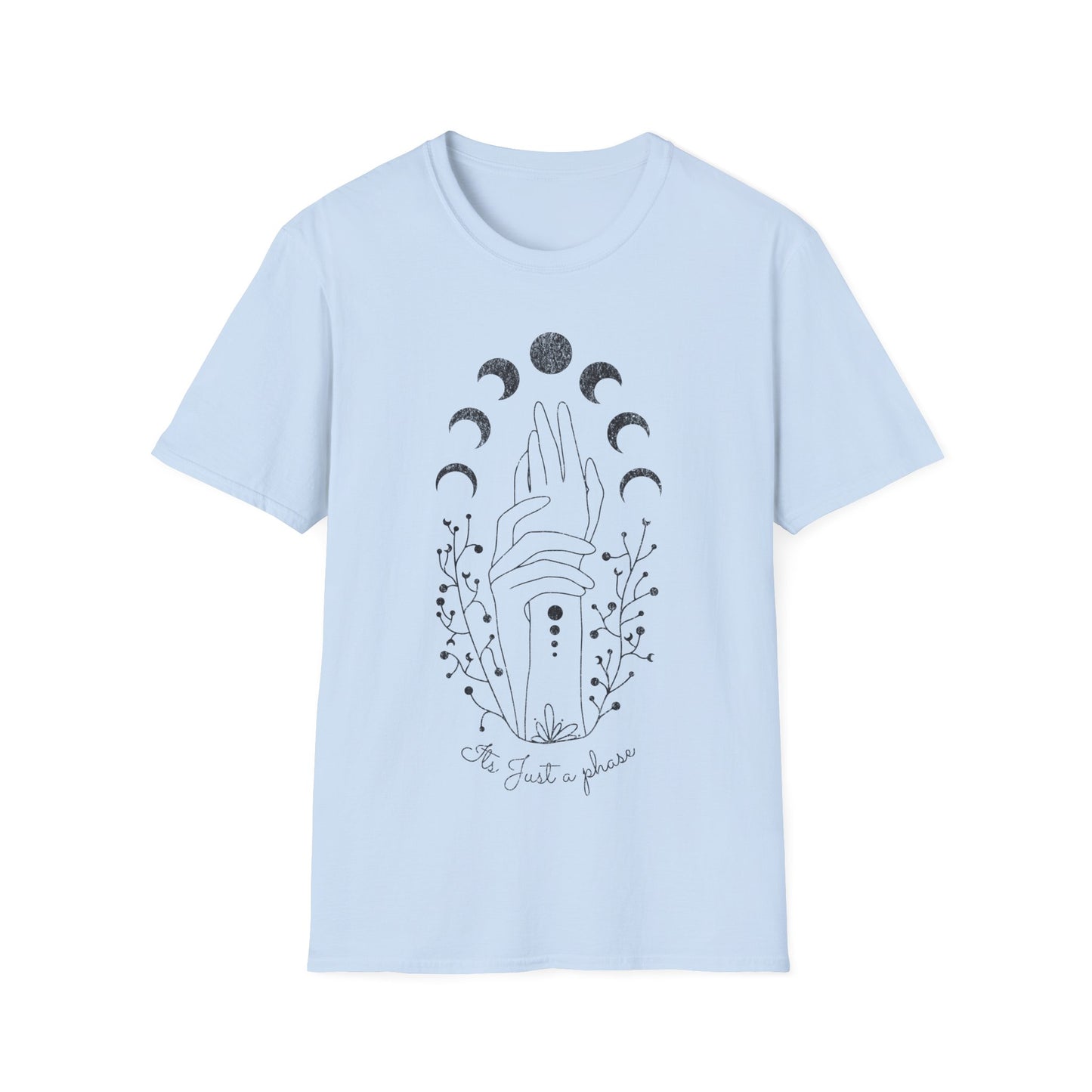 Its Just A Phase T-Shirt