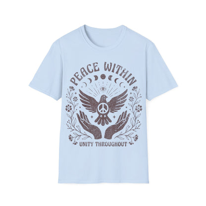 Peace Within Unity Throughout T-Shirt