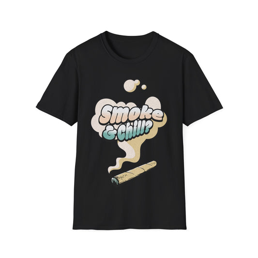 Smoke & Chill? T-Shirt