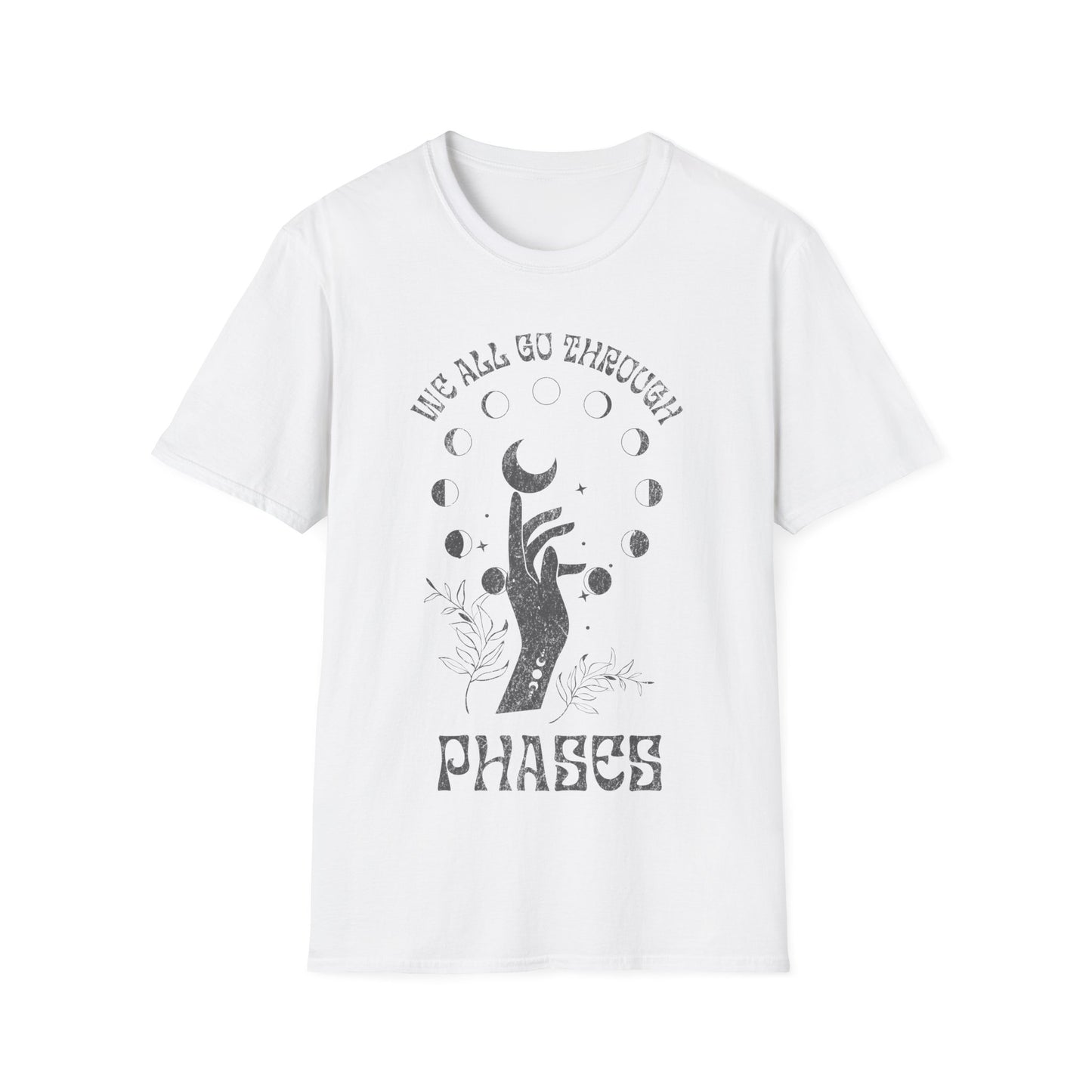 We All Go Through Phases T-Shirt