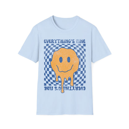 Everything's Fine Smiley Face T-Shirt