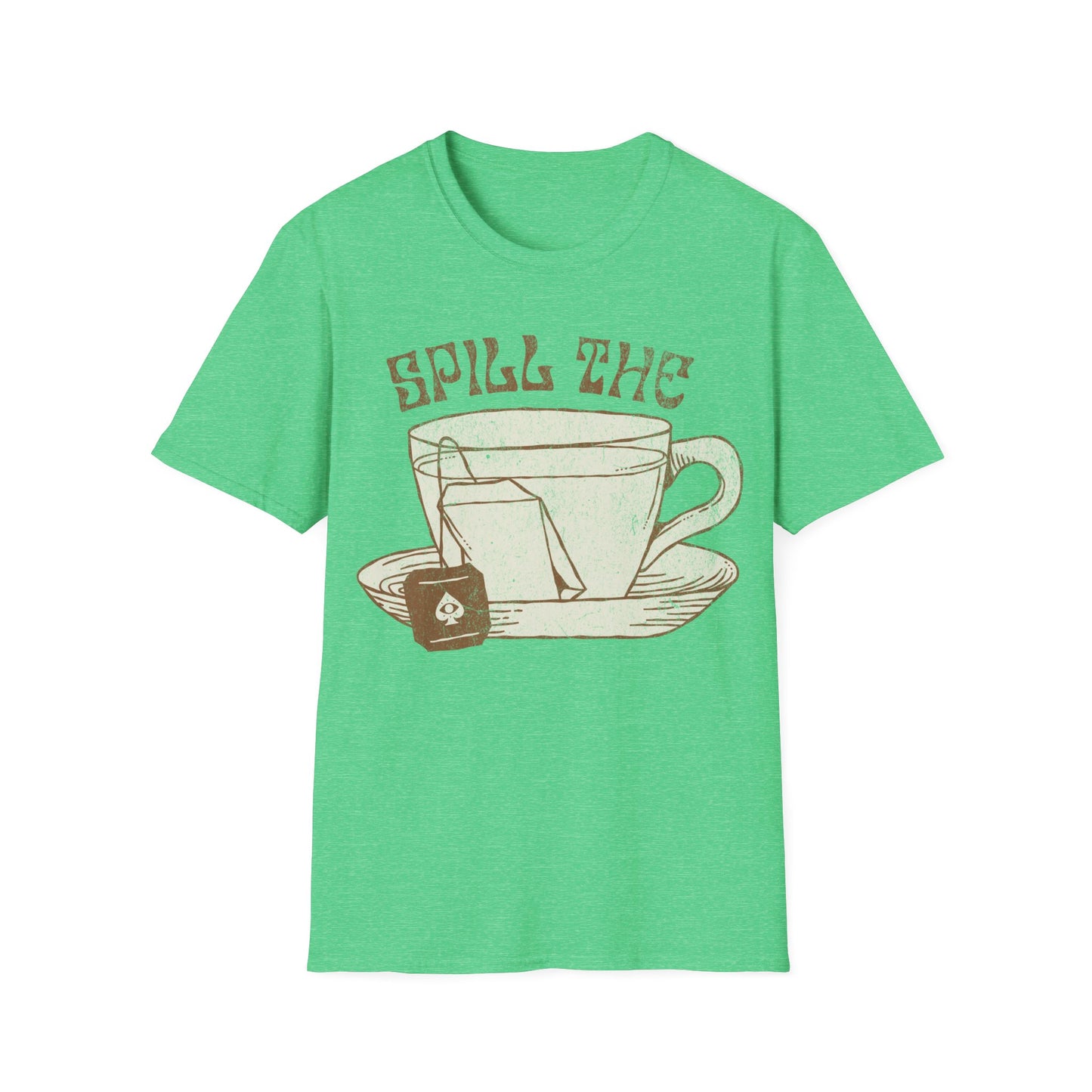 Spill The Tea T-Shirt