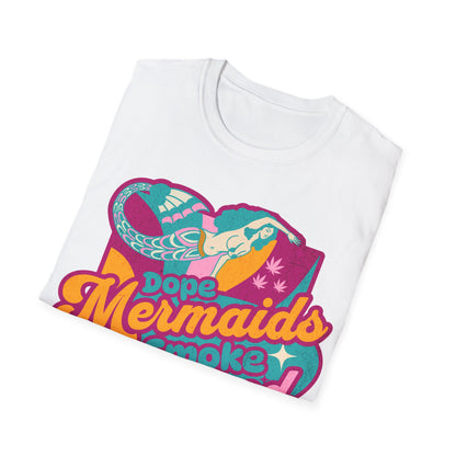 Dope Mermaids smoke Seaweed v1 T-Shirt