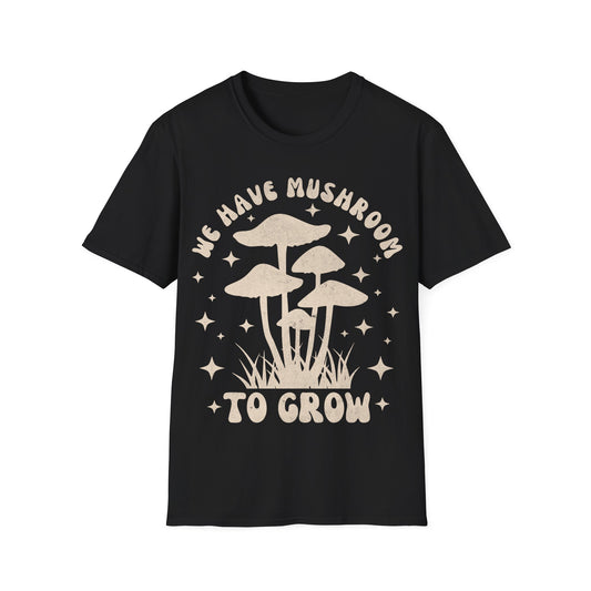 We Grow T-Shirt