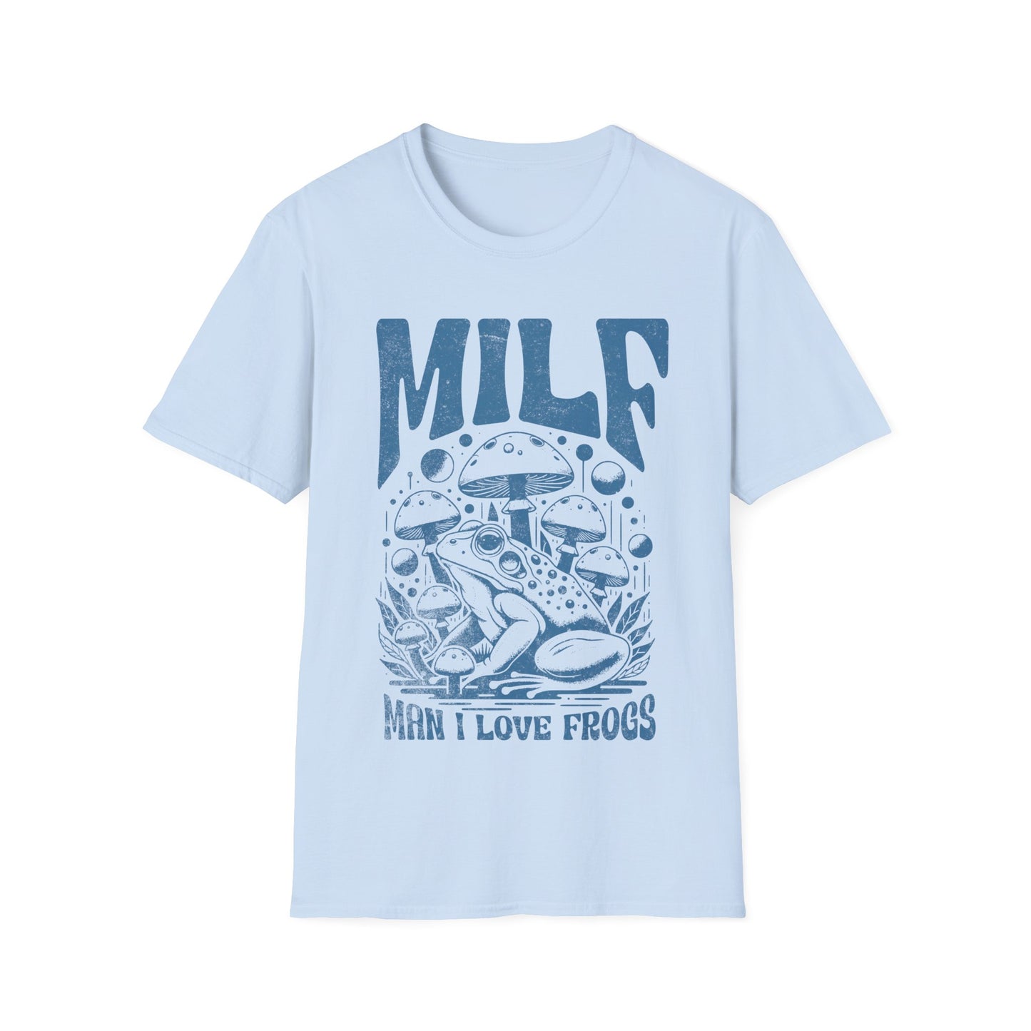 MILF man i love frogs T-Shirt