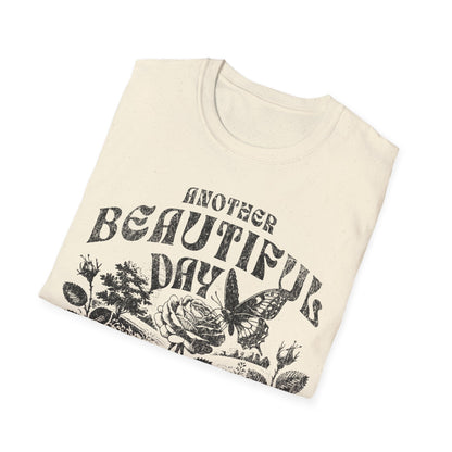 Another Beautiful Day Ruined By Responsibility T-Shirt