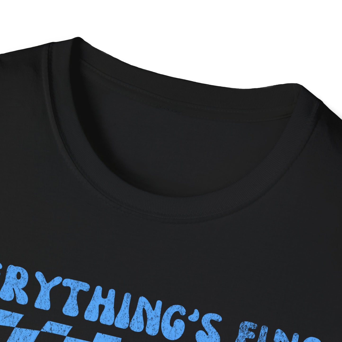 Everything's Fine Smiley Face T-Shirt