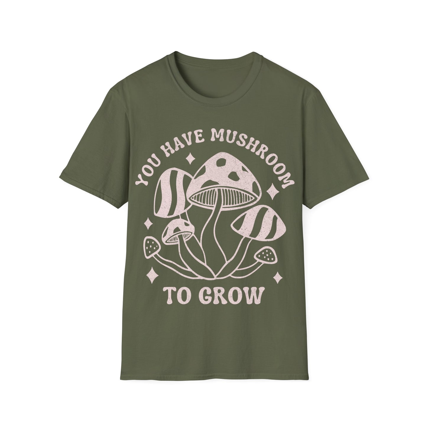 You Grow T-Shirt