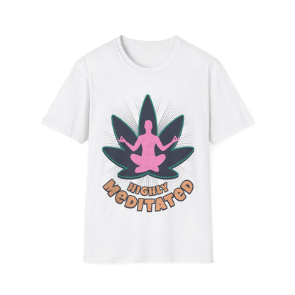 Highly Meditated T-Shirt