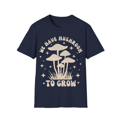 We Grow T-Shirt