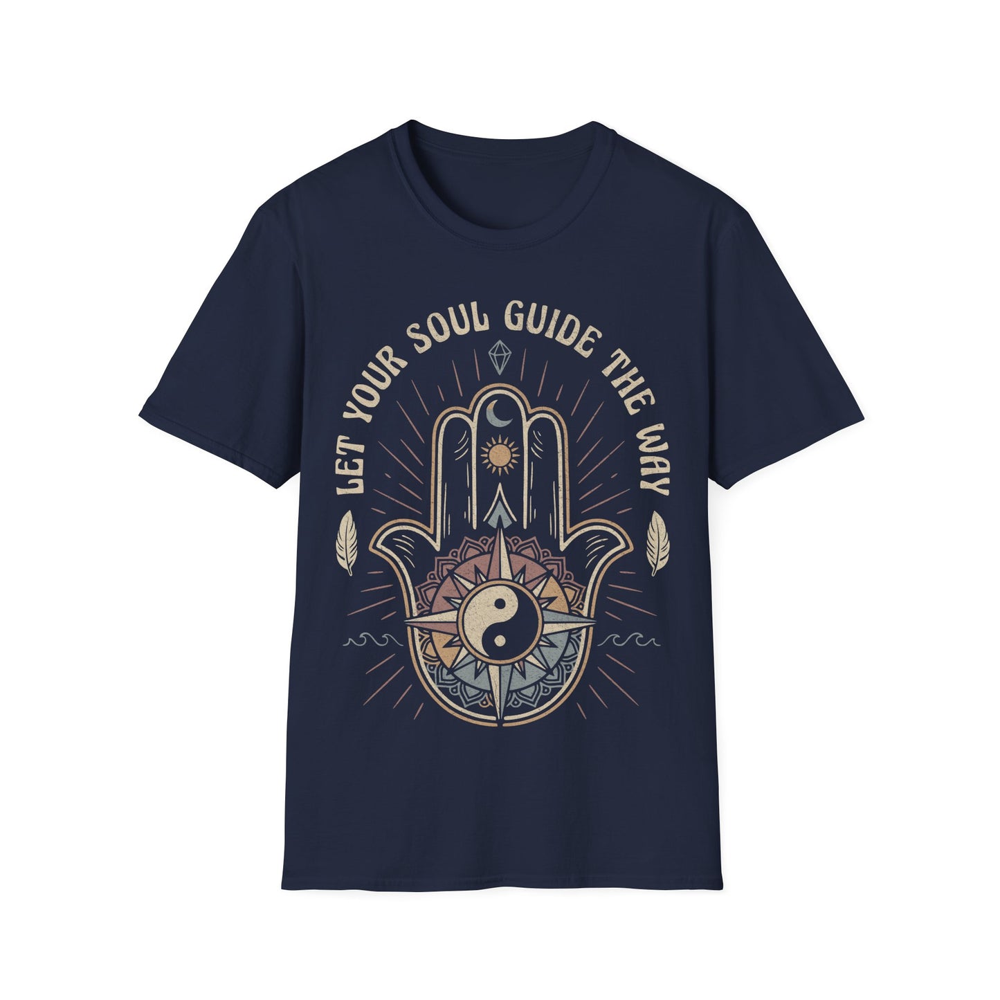 Let Your Soul Guide the Way T-Shirt