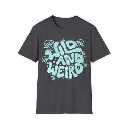 wild and weird T-Shirt