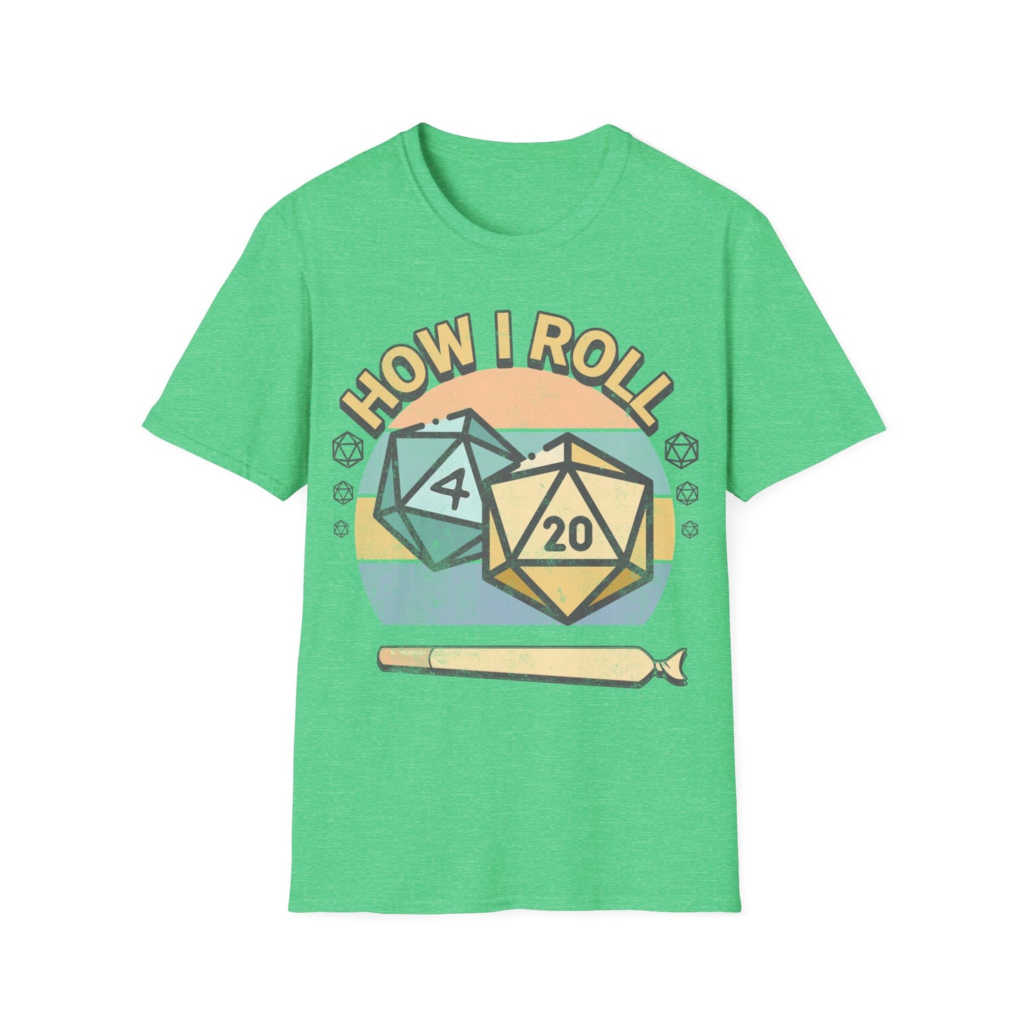 How I Roll T-Shirt