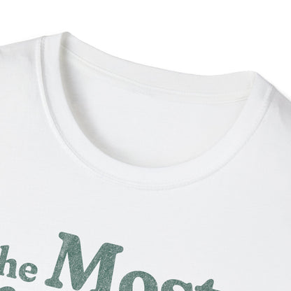 The Most Important Things T-Shirt