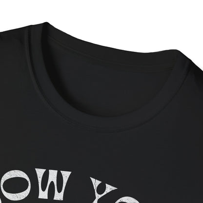 Grow your own way T-Shirt