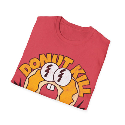 donut kill my vibe T-Shirt