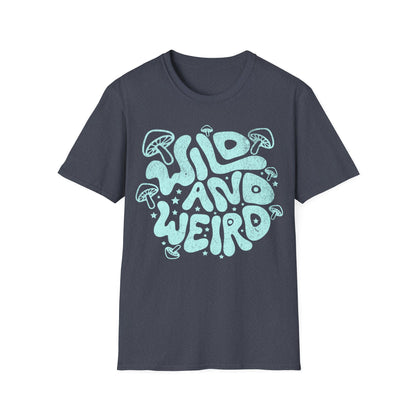 wild and weird T-Shirt