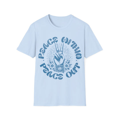 peace within peace out T-Shirt