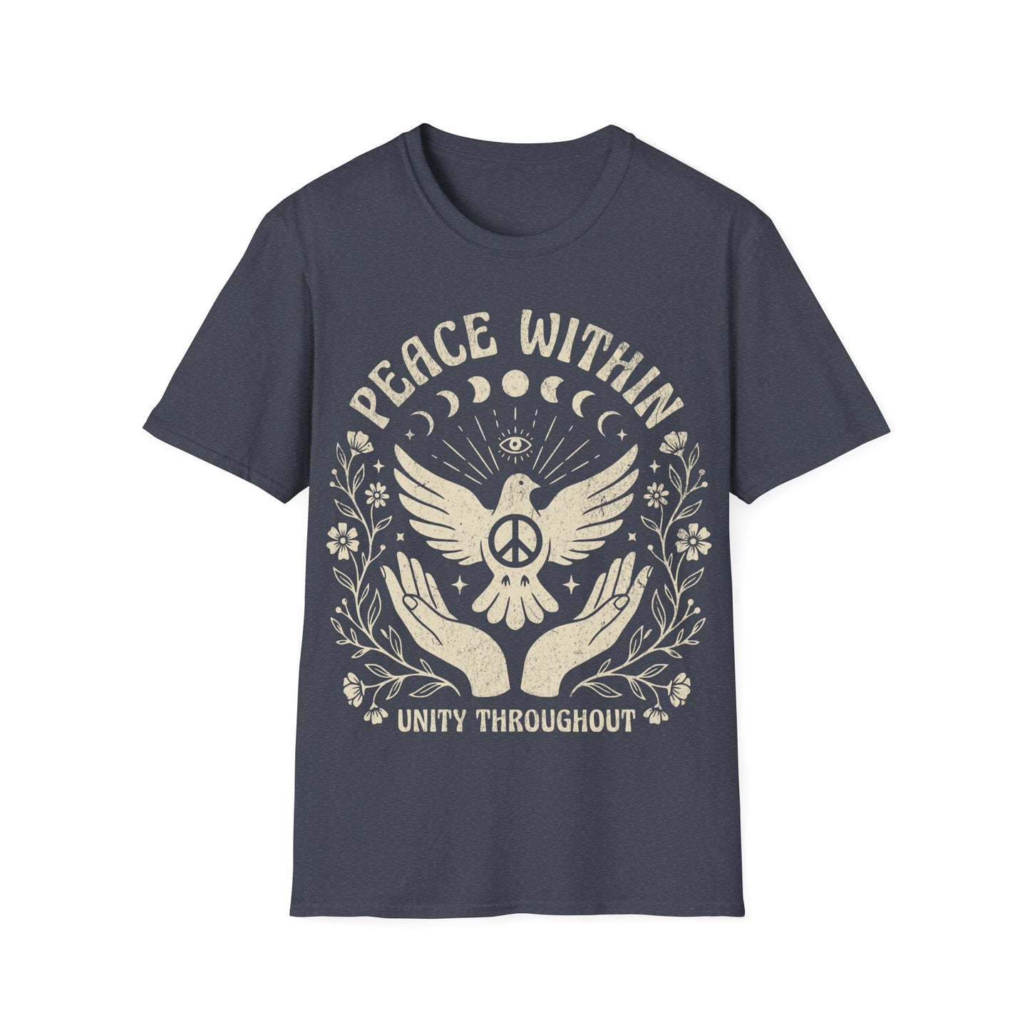 Peace Within Unity Throughout T-Shirt