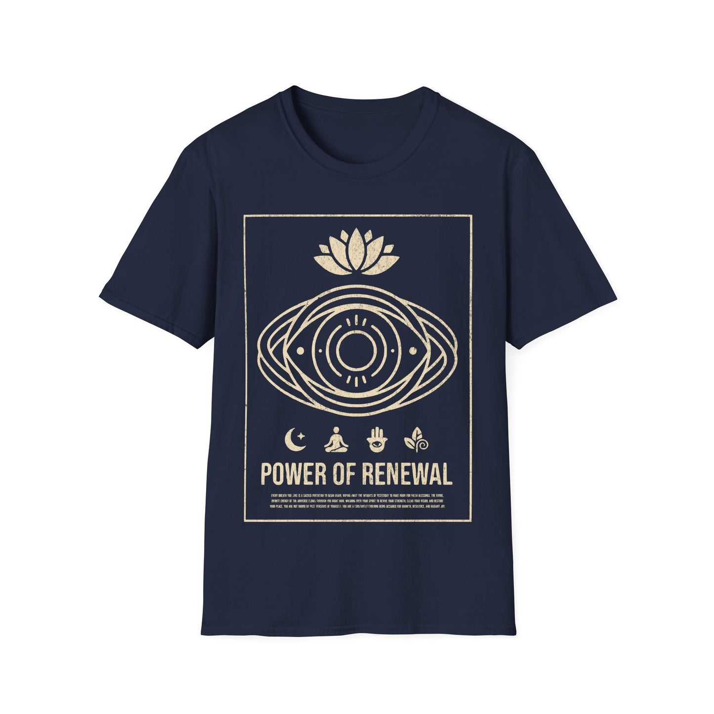 Power of Renewal T-Shirt